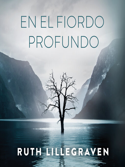 Title details for En el fiordo profundo by Ruth Lillegraven - Available